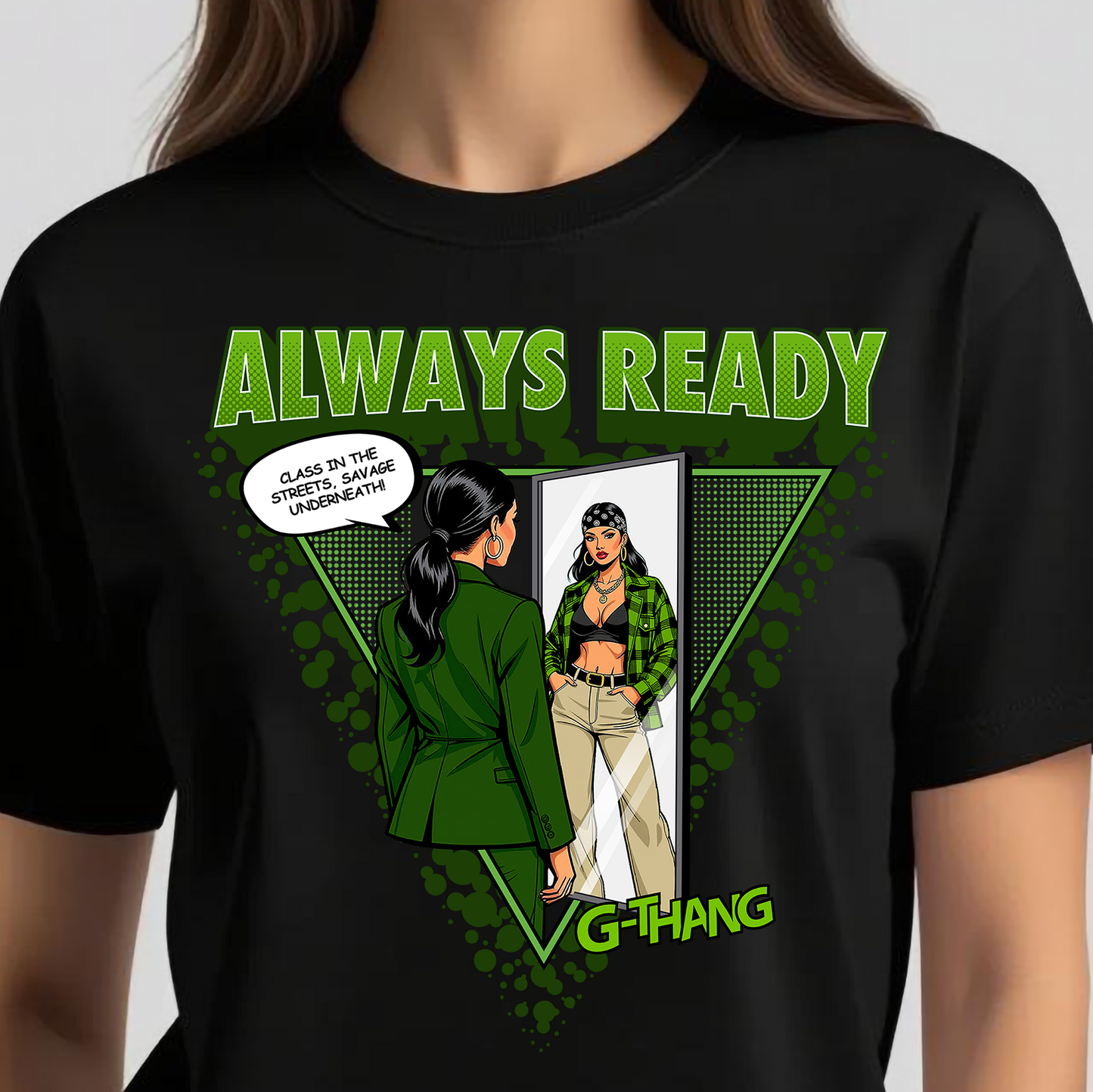 ALWAYS READY G-THANG T-SHIRT